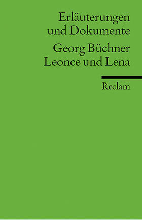 Büchner / Beise / Funk |  Leonce und Lena. Erläuterungen und Dokumente | Buch |  Sack Fachmedien