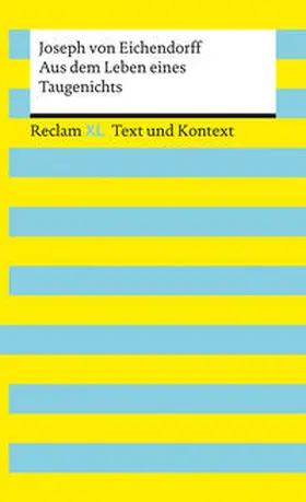 von Eichendorff / Kämper |  Aus dem Leben eines Taugenichts. Textausgabe mit Kommentar und Materialien | Buch |  Sack Fachmedien