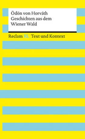 Horváth / Bäuerle |  Geschichten aus dem Wiener Wald. Textausgabe mit Kommentar und Materialien | Buch |  Sack Fachmedien