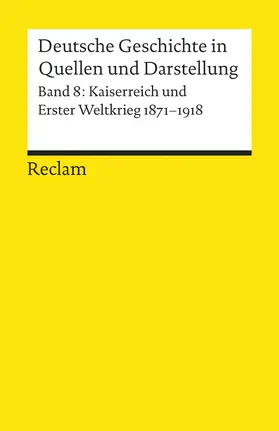 VomBruch / Hofmeister |  Deutsche Geschichte 8 in Quellen und Darstellungen | Buch |  Sack Fachmedien