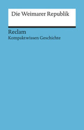 Wunderer / Henke-Bockschatz |  Weimarer Republik | Buch |  Sack Fachmedien