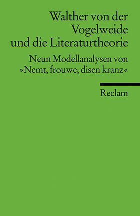 Keller / Miklautsch |  Walther von der Vogelweide und die Literaturtheorie | Buch |  Sack Fachmedien