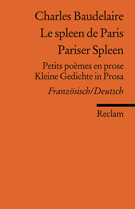 Baudelaire |  Le spleen de Paris /Pariser Spleen | Buch |  Sack Fachmedien