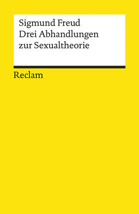 Freud / Bayer / Lohmann |  Drei Abhandlungen zur Sexualtheorie | Buch |  Sack Fachmedien