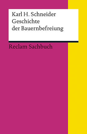 Schneider |  Geschichte der Bauernbefreiung | Buch |  Sack Fachmedien