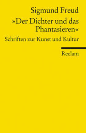 Freud / Jahraus |  "Der Dichter und das Phantasieren" | Buch |  Sack Fachmedien