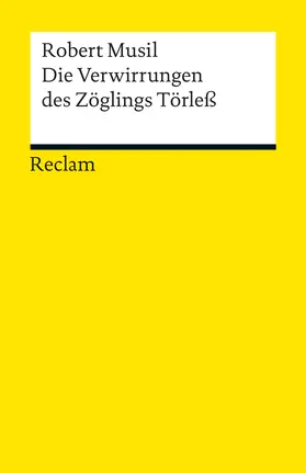 Musil / Bellmann |  Die Verwirrungen des Zöglings Törleß | Buch |  Sack Fachmedien