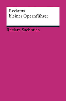 Fath |  Fath, R: Reclams kleiner Opernführer | Buch |  Sack Fachmedien