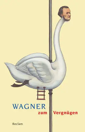 Kienzle |  Wagner zum Vergnügen | Buch |  Sack Fachmedien