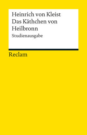 Kleist / Bremer | Das Käthchen von Heilbronn | Buch | 978-3-15-018966-5 | sack.de