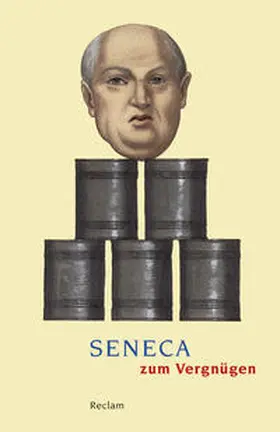 Giebel |  Seneca zum Vergnügen | Buch |  Sack Fachmedien