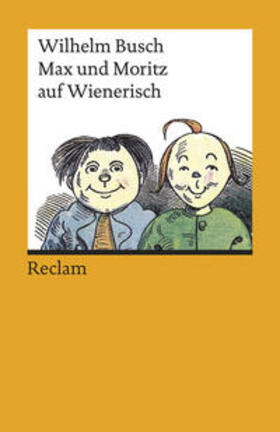 Busch |  Max und Moritz auf Wienerisch | Buch |  Sack Fachmedien