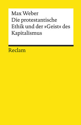 Weber / Maurer |  Die protestantische Ethik und der »Geist« des Kapitalismus | Buch |  Sack Fachmedien