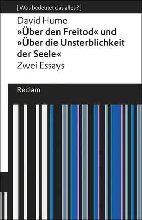 Hume |  »Über den Freitod« und »Über die Unsterblichkeit der Seele« | Buch |  Sack Fachmedien