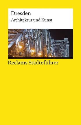Borngässer / Jaeger |  Reclams Städteführer Dresden | Buch |  Sack Fachmedien