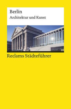 Wünsche-Werdehausen |  Wünsche-Werdehausen, E: Reclams Städteführer Berlin | Buch |  Sack Fachmedien