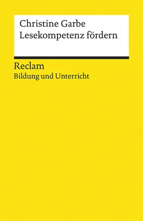 Garbe |  Lesekompetenz fördern | Buch |  Sack Fachmedien