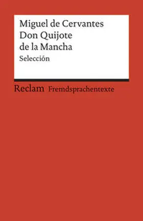 Cervantes / Neuschäfer |  El ingenioso hidalgo Don Quijote de la Mancha | Buch |  Sack Fachmedien