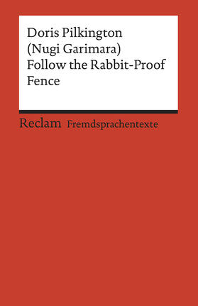 Pilkington / Amann |  Follow the Rabbit-Proof Fence | Buch |  Sack Fachmedien