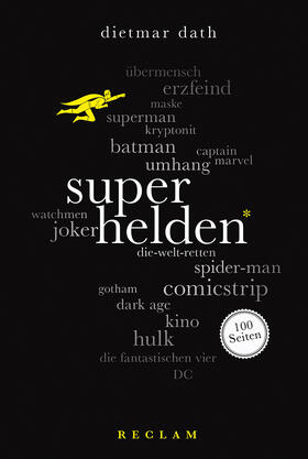Dath |  Superhelden. 100 Seiten | Buch |  Sack Fachmedien