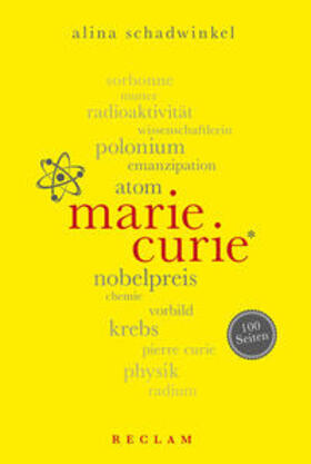 Schadwinkel |  Marie Curie. 100 Seiten | Buch |  Sack Fachmedien