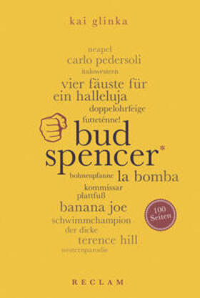 Glinka |  Bud Spencer. 100 Seiten | Buch |  Sack Fachmedien