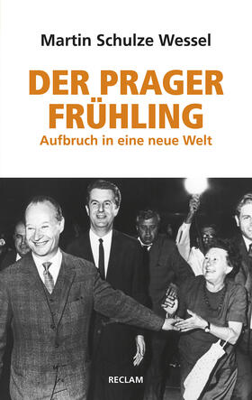 Schulze Wessel |  Schulze Wessel, M: Prager Frühling | Buch |  Sack Fachmedien