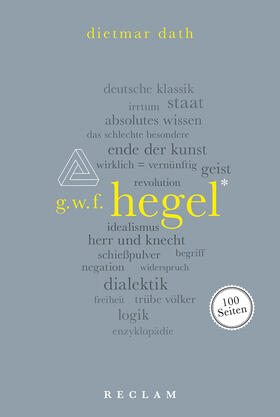 Dath |  Hegel. 100 Seiten | Buch |  Sack Fachmedien