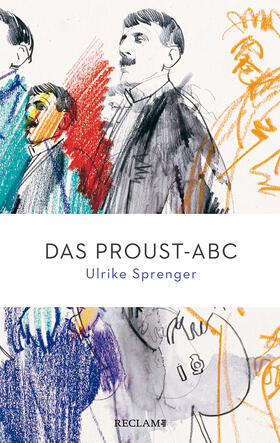 Sprenger |  Das Proust-ABC | Buch |  Sack Fachmedien