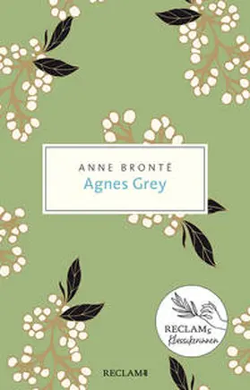 Brontë / Bronte¨ |  Agnes Grey | Buch |  Sack Fachmedien