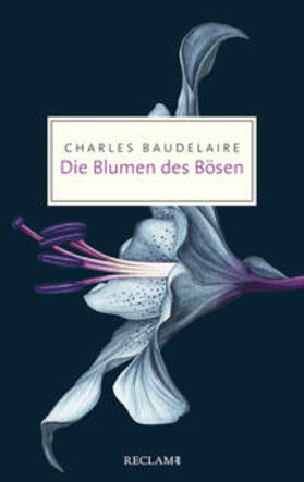 Baudelaire |  Die Blumen des Bösen | Buch |  Sack Fachmedien