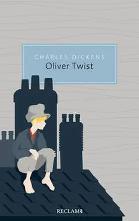 Dickens |  Oliver Twist oder Der Werdegang eines Jungen aus dem Armenhaus | Buch |  Sack Fachmedien