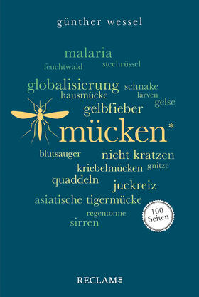 Wessel |  Mücken. 100 Seiten | Buch |  Sack Fachmedien