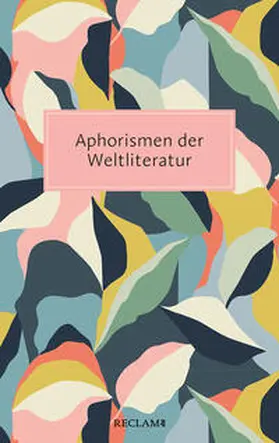 Spicker |  Aphorismen der Weltliteratur | Buch |  Sack Fachmedien