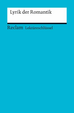 Köcher / Riman |  Lektüreschlüssel zu: Lyrik der Romantik | eBook | Sack Fachmedien