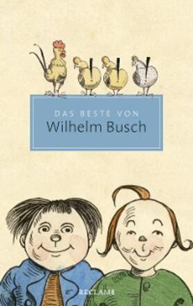 Busch / Ueding |  Das Beste von Wilhelm Busch. Ausgewählte Werke | eBook | Sack Fachmedien