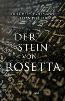 Hoffmann / Pfeiffer |  Der Stein von Rosetta | eBook | Sack Fachmedien