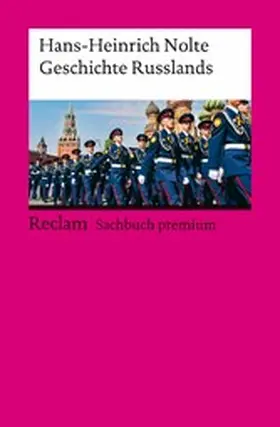 Nolte | Geschichte Russlands. Reclam Sachbuch premium | E-Book | sack.de