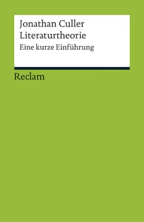 Culler |  Literaturtheorie. Eine kurze Einführung | eBook | Sack Fachmedien