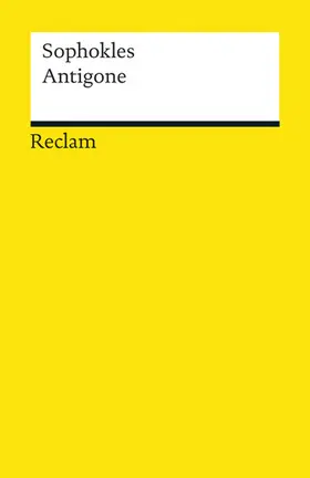 Sophokles |  Antigone. Tragödie. Textausgabe mit Anmerkungen/Worterklärungen, Literaturhinweisen und Nachwort | eBook | Sack Fachmedien