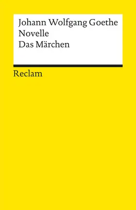 Goethe |  Novelle. Das Märchen | eBook | Sack Fachmedien