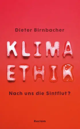 Birnbacher |  Klimaethik. Eine Einführung | eBook | Sack Fachmedien