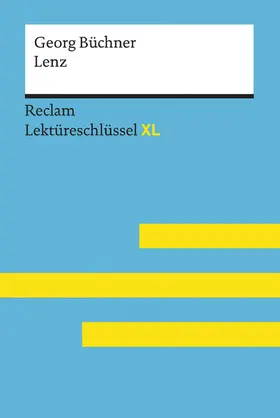 Büchner / Pelster | Lenz von Georg Büchner: Reclam Lektüreschlüssel XL | E-Book | sack.de