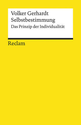 Gerhardt |  Selbstbestimmung. Das Prinzip der Individualität | eBook | Sack Fachmedien
