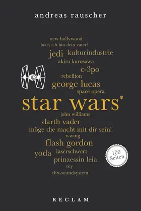 Rauscher |  Star Wars. 100 Seiten | eBook | Sack Fachmedien