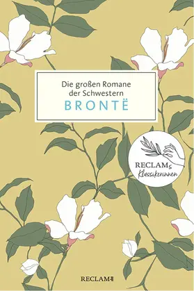 Brontë |  Die großen Romane der Schwestern Brontë | eBook | Sack Fachmedien