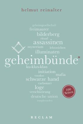 Reinalter |  Geheimbünde. 100 Seiten | eBook | Sack Fachmedien