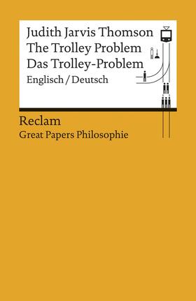 Thomson / Mannino / Mukerji |  The Trolley Problem / Das Trolley-Problem (Englisch/Deutsch) | eBook | Sack Fachmedien