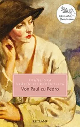 Gräfin zu Reventlow |  Von Paul zu Pedro. Amouresken | eBook | Sack Fachmedien