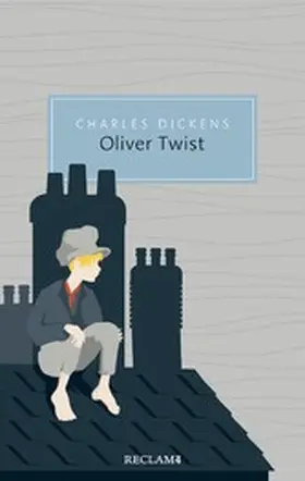 Dickens |  Oliver Twist oder Der Werdegang eines Jungen aus dem Armenhaus | eBook | Sack Fachmedien